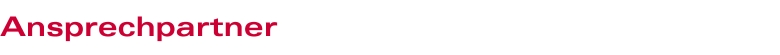Ansprechpartner Ansprechpartner
