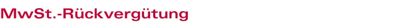 MWSt R�ckverg�tung