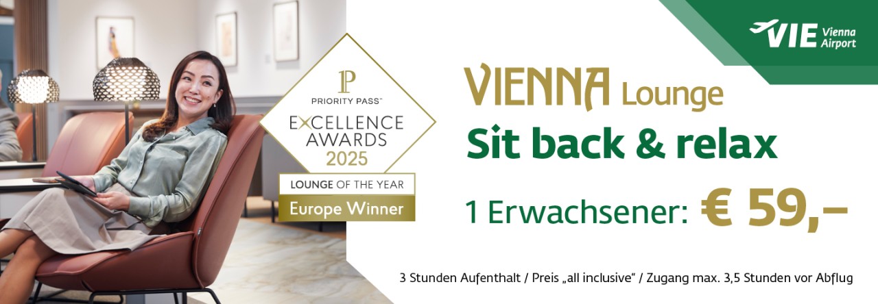 Werbebanner für die Vienna Lounge am Flughafen Wien. Preisangabe: „1 Erwachsener: €59,-“. Zusatzinfo: „3 Stunden Aufenthalt / Preis ‚all inclusive‘ / Zugang max. 3,5 Stunden vor Abflug“.